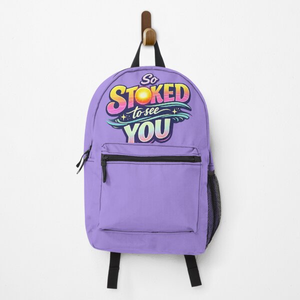 Item preview, So STOKED to See YOU – Vibrant Positive Energy Design designed and sold by thesmilngnature.