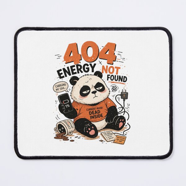 Item preview, 404 Energy Not Found Panda Funny Lazy Mood Design designed and sold by ZenvyraLab.