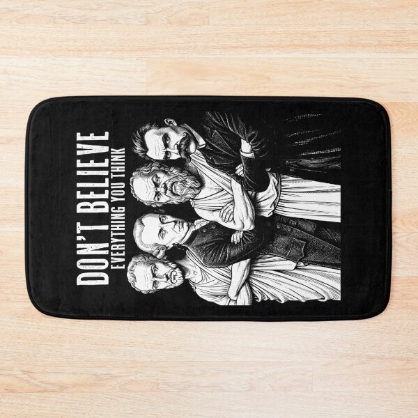 Item preview, Funny Philosophy Don't Believe Everything Philosopher designed and sold by GrandeDuc.