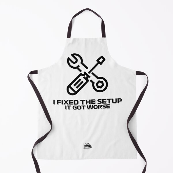Item preview, I Fixed The Setup Design | Sim Racing Motorsport Meme designed and sold by TeeFuel.