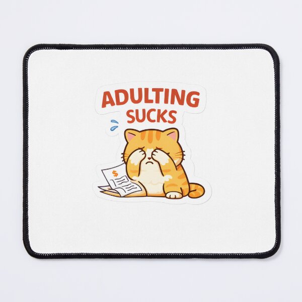 Item preview, Adulting Sucks Cat Sticker Funny Relatable Life Mood designed and sold by Luxers Sticker Shop.