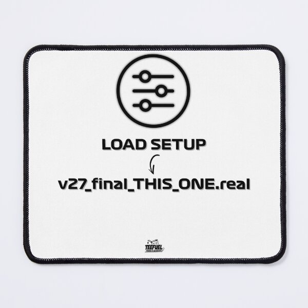 Item preview, Sim Racing Setup v27 Design | Racing Setup Motorsport Meme designed and sold by TeeFuel.