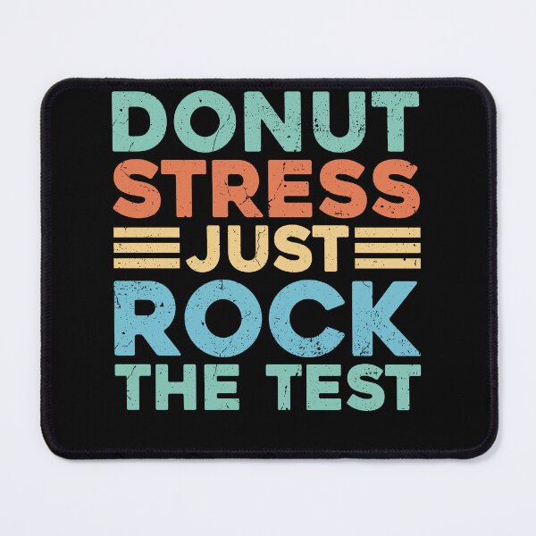 Item preview, Donut Stress Just Rock The Test Retro Teacher designed and sold by KroghDs.