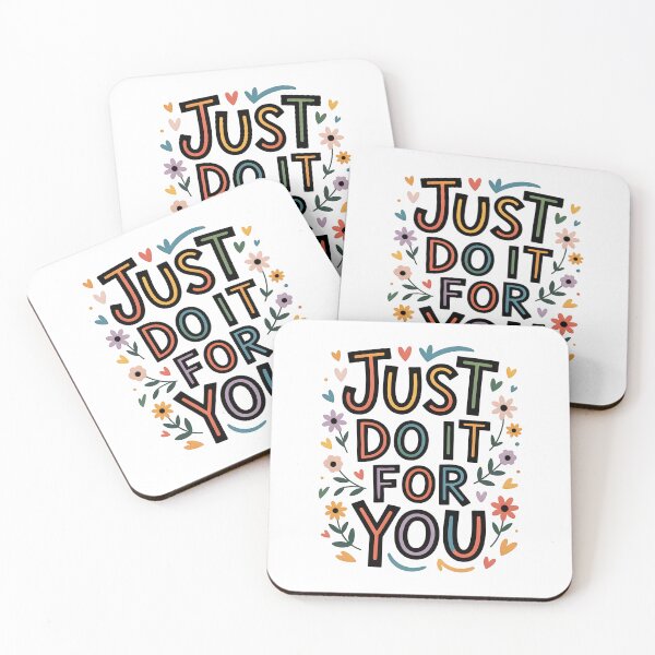 Item preview, Just do it for you designed and sold by nimmitrends.
