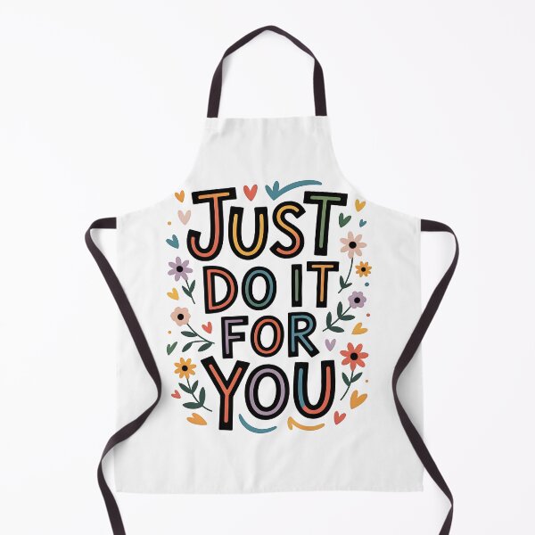 Item preview, Just do it for you designed and sold by nimmitrends.
