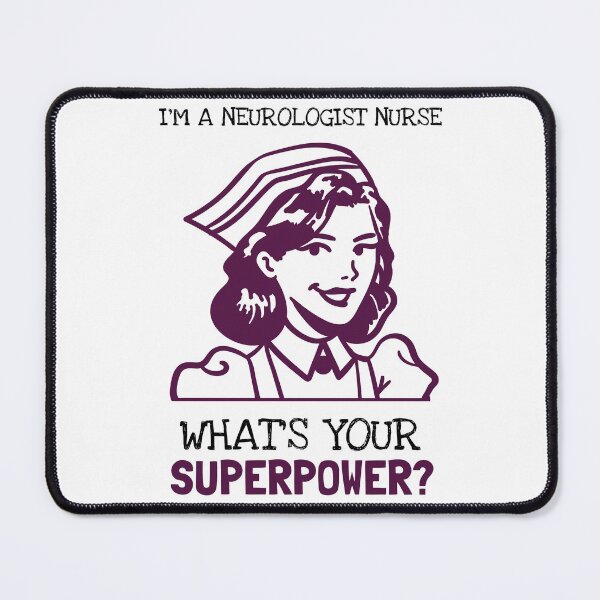 Item preview, I'm A Neurologist Nurse What Is Your Superpower? designed and sold by LegendElite.