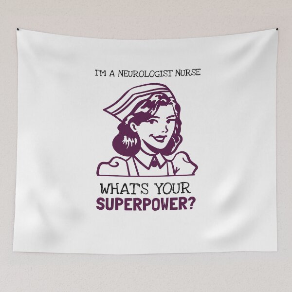 Item preview, I'm A Neurologist Nurse What Is Your Superpower? designed and sold by LegendElite.
