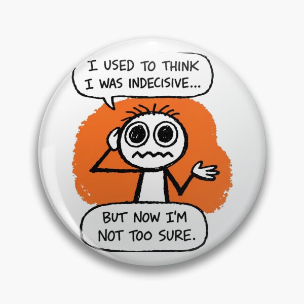 Item preview, Indecisive Thoughts designed and sold by Jackson-Will.