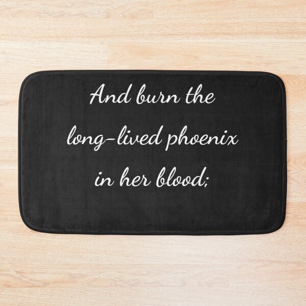 Item preview, "And burn the long-lived phoenix in her blood;" - handwriting white designed and sold by ariksworld.