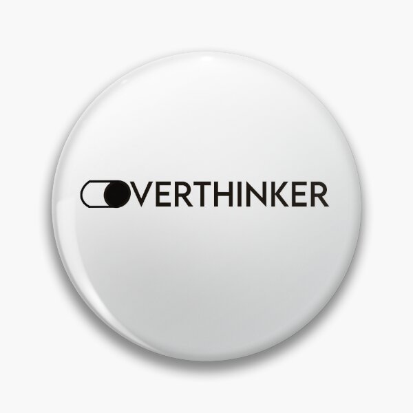 Item preview, Minimal Overthinker Toggle Design Black and White designed and sold by MYNDesigns.