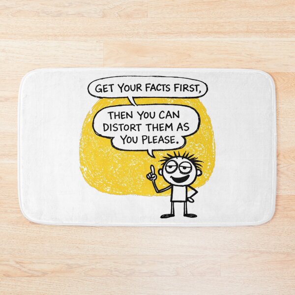 Item preview, Distort The Facts designed and sold by Jackson-Will.