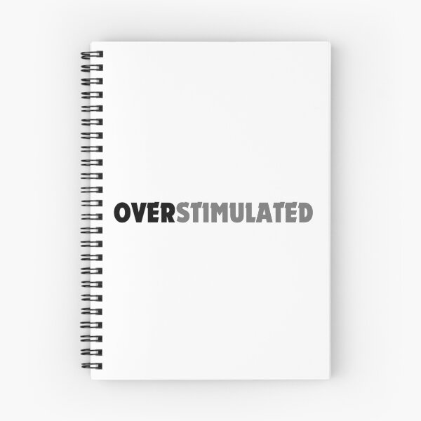 Item preview, Overstimulated Minimalist Mental Health Humor Design designed and sold by DomKo10.