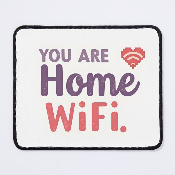 Item preview, You Feel Like Home Wifi T-Shirt, Cute Love Quote Tee, Aesthetic Gen Z Graphic Shirt designed and sold by MilaPrintify.