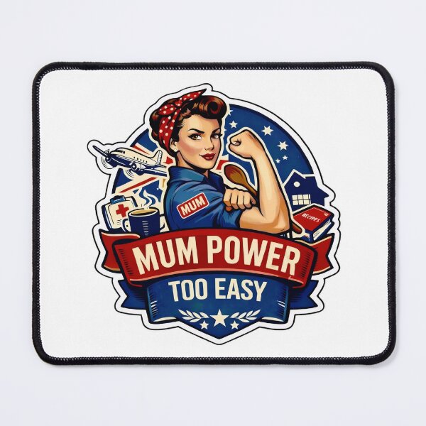 Item preview, Mum Power, Too Easy retro Rosie the Riveter Inspired Design designed and sold by MuggyandMo.