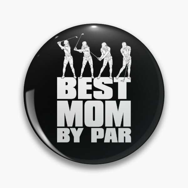 Item preview, Best Mom By Par Golf Swing Diagram Funny Golfer Women designed and sold by GrandeDuc.