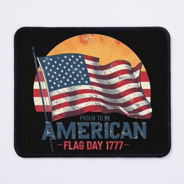 Item preview, Proud To Be American – Flag Day 1777 designed and sold by KapiPrint.