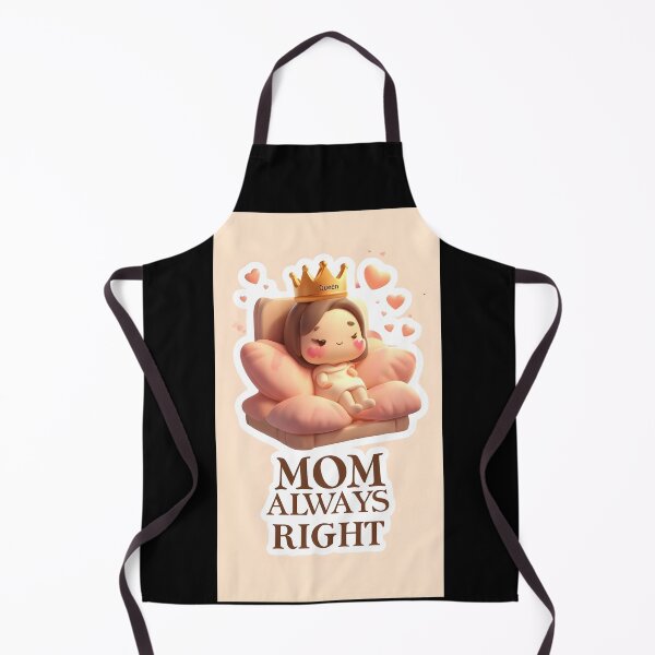 Item preview, Mom Always Right – Cute Queen Mom Kawaii Mother’s Day Gift Design designed and sold by SmartyWonders.