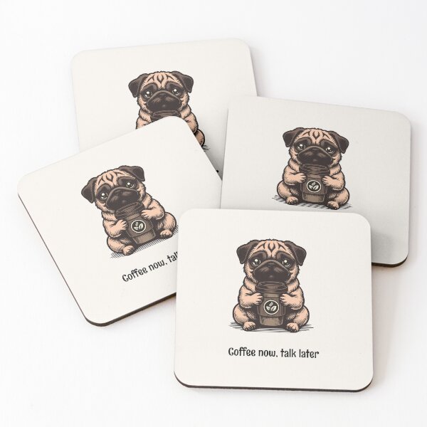 Item preview, Coffee now, talk later. Pug with a mug brown palet design  designed and sold by Teacuppupdesign.