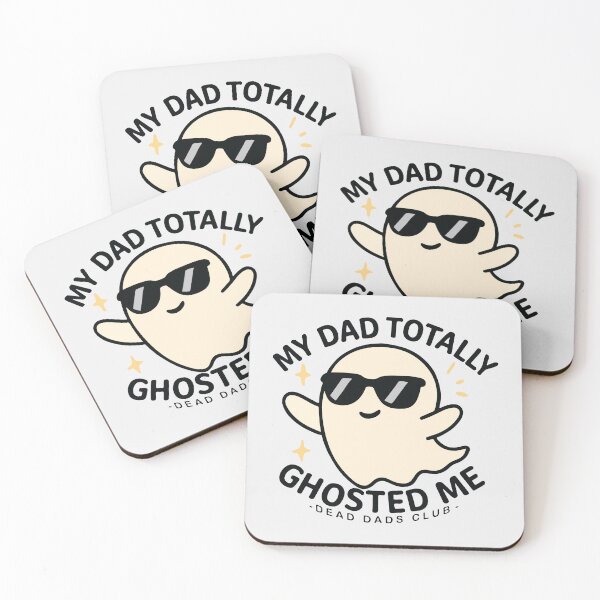 Item preview, My Dad Totally Ghosted Me Dead Dads Club Funny Ghost designed and sold by BrownHorse90s.