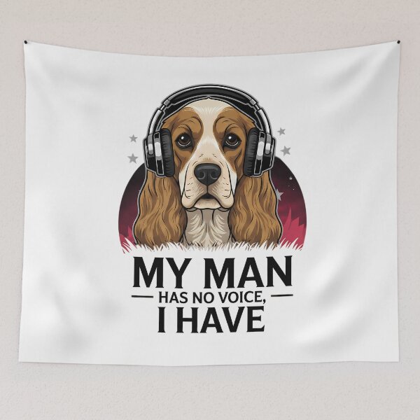 Item preview, My Man Has No Voice, I Have – Cocker Spaniel Music Design designed and sold by Art-Arcade6.