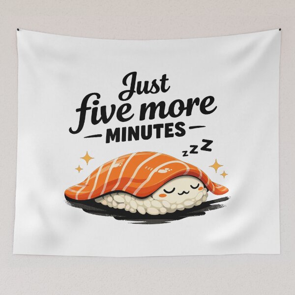 Item preview, Sleeping Sushi – Just 5 More Minutes Retro Design designed and sold by Pineapple-Tree.