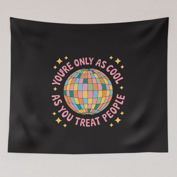 Item preview, You’re Only As Cool As You Treat People Kindness Quote Positive Message designed and sold by kiralynstration.