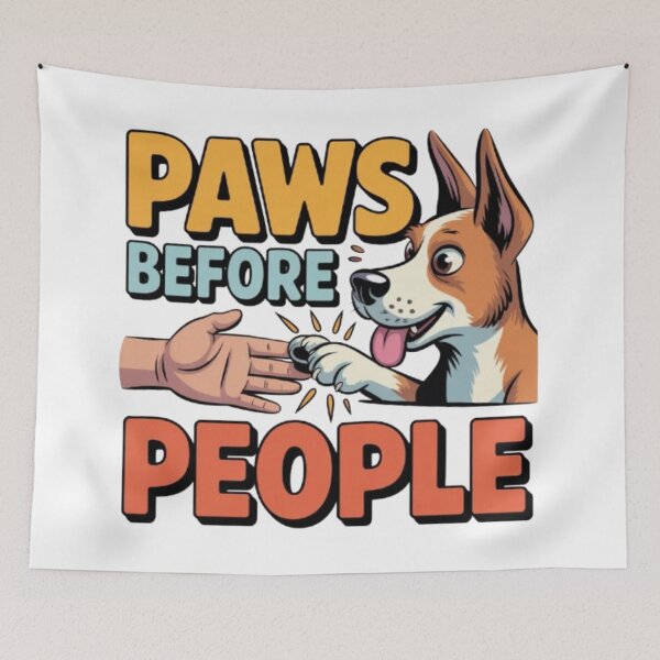 Item preview, Paws Before People designed and sold by KAVRAO.