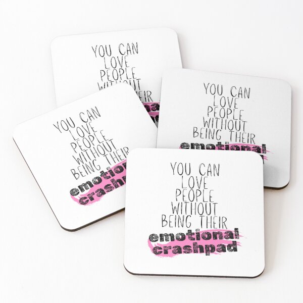 Item preview, You aren't an emotional crashpad designed and sold by bruise+blush.