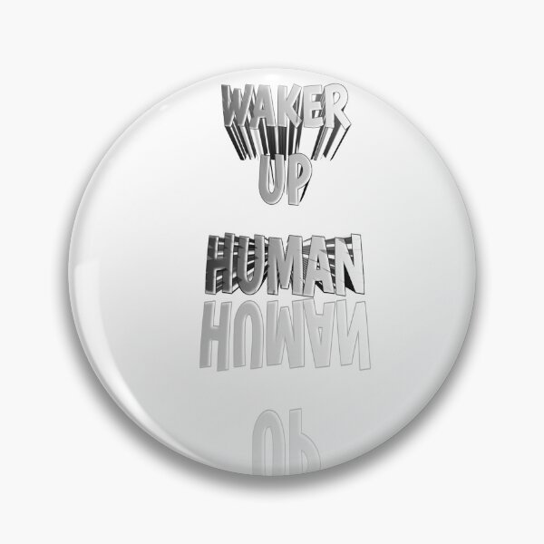 Item preview, WAKER UP HUMAN – 3D Bold Typography Design designed and sold by 1TruthMatrix.