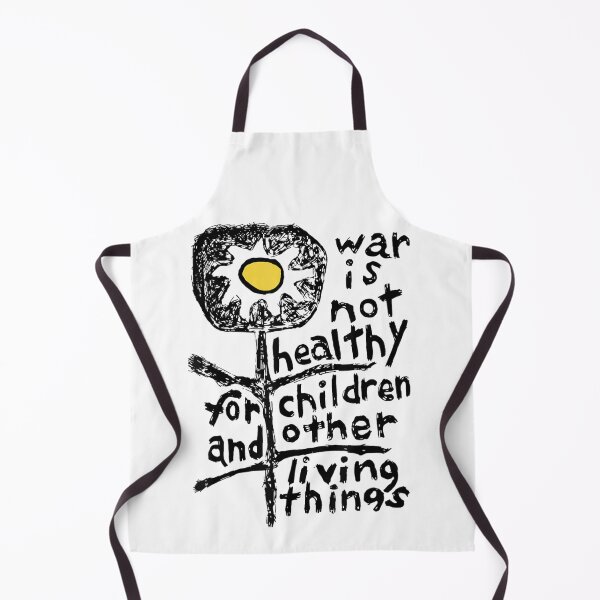 Item preview, War Is Not Healthy For Children And Other Living Things Anti-War designed and sold by DuneHaicna.