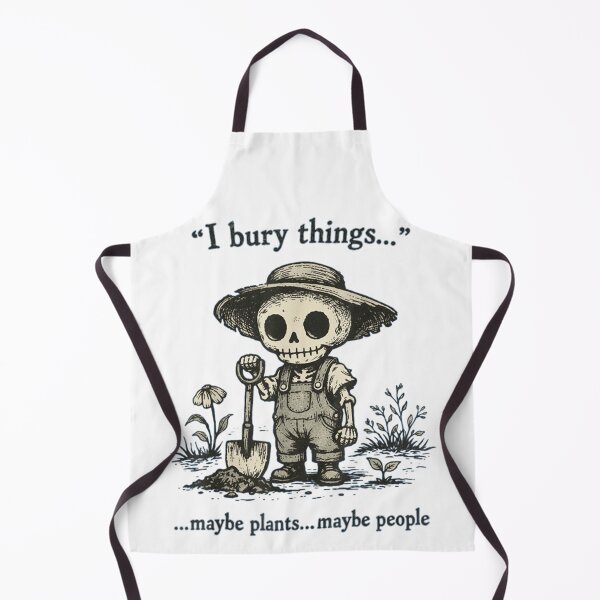 Item preview, I Bury Things Maybe Plants Maybe People Funny Skeleton Gardener Art designed and sold by DuneHaicna.