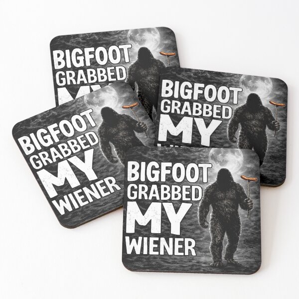 Item preview, Funny Bigfoot Grabbed My Wiener designed and sold by will freed18.