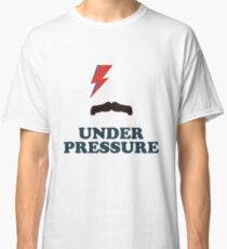 Unter Druck Classic T-Shirt