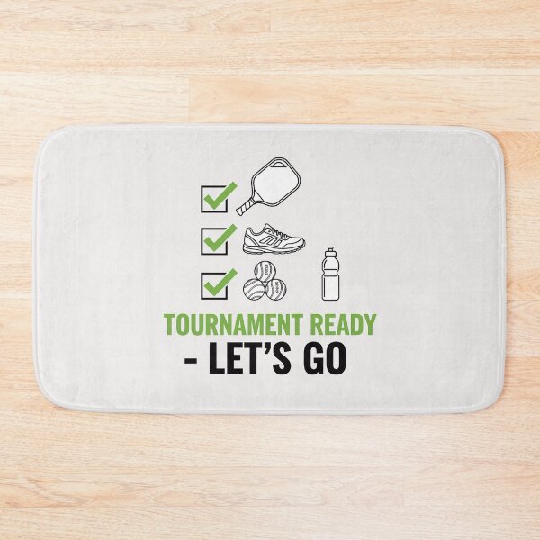 Item preview, Pickleball Tournament Ready - Let's Go designed and sold by PixelQ.