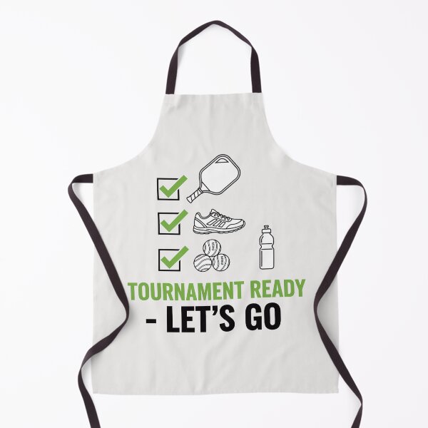 Item preview, Pickleball Tournament Ready - Let's Go designed and sold by PixelQ.