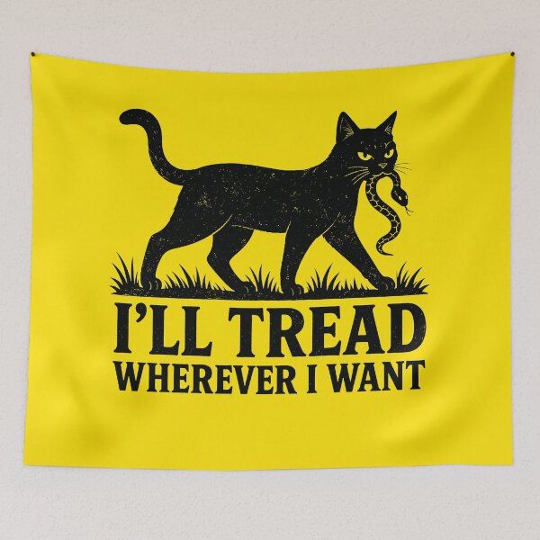 Item preview, I'Ll-Tread-Wherever-I-Want designed and sold by will freed18.