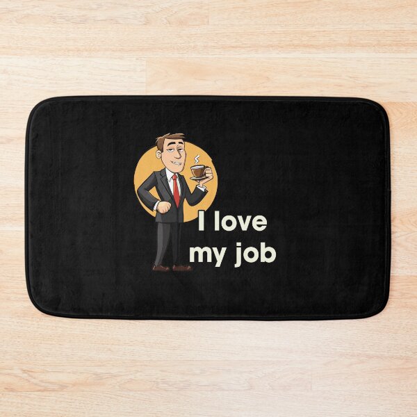 Item preview, I Love My Job Funny Lawyer&Corporate Humor Gift designed and sold by FMproject.