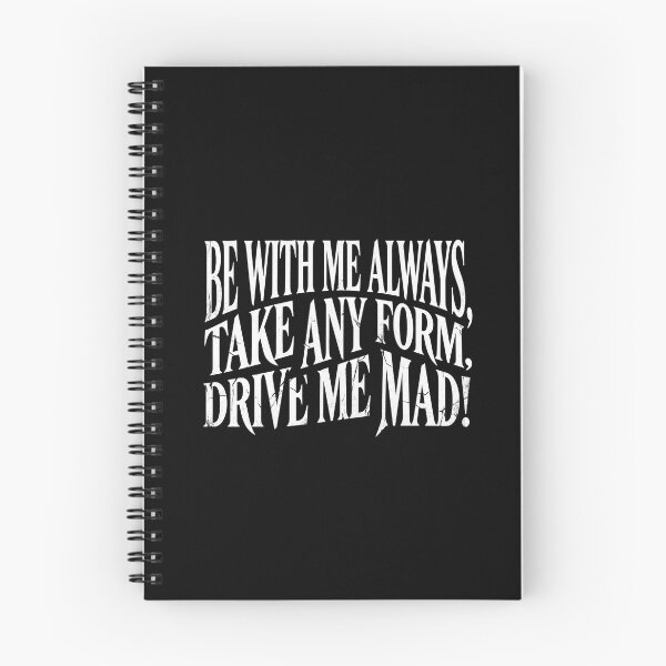 Item preview, Be With Me Always Take Any Form Drive Me Mad Heathcliff Quote designed and sold by Fenay Designs.
