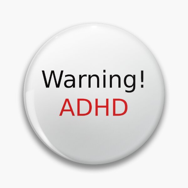 Item preview, Warning ADHD designed and sold by PRINTareto-d.