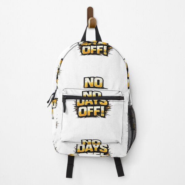 Item preview, NO DAYS OFF! designed and sold by DomGDesign.
