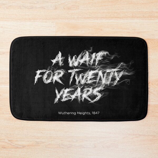 Item preview, A Waif For Twenty Years Wuthering Heights 1847 Smoke Typography designed and sold by Fenay Designs.