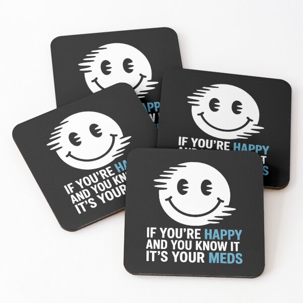 Item preview, If You're Happy And You Know It It's Your Meds – Distorted Smiley Dark Humor Shirt designed and sold by ZyziowskyArt.