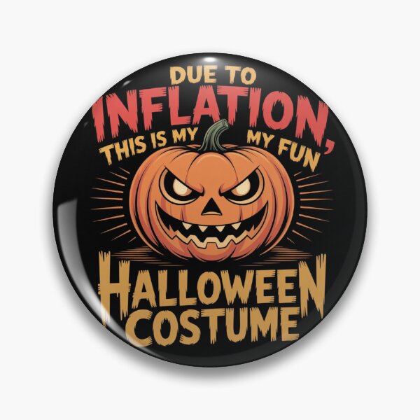 Item preview, Due To Inflation This Is My Halloween Costume  designed and sold by JaroCreates.
