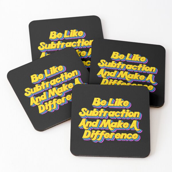 Item preview, Be Like Subtraction And Make A Difference Inspirational Math Saying designed and sold by SkeletonsDanger.