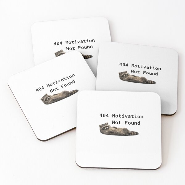 Item preview, 404 Motivation Not Found Funny Programmer Raccoon designed and sold by sadcatpuchino.