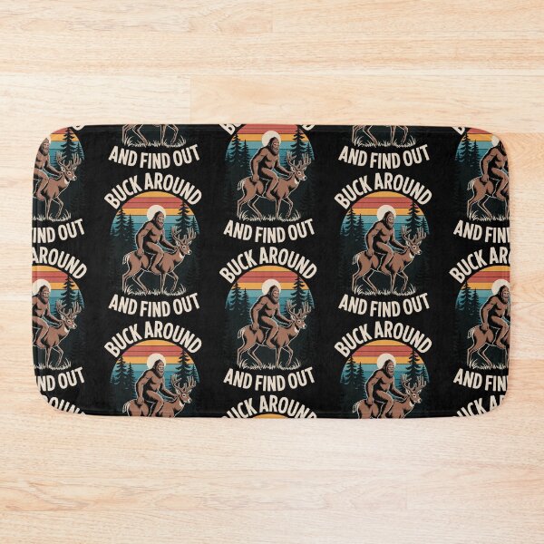 Item preview, Buck Around And Find Out designed and sold by Roy & Tiffany.