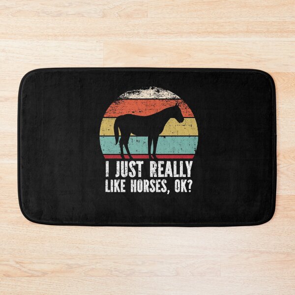 Item preview, Funny I Just Really Like Hors OK designed and sold by GabbyKash.
