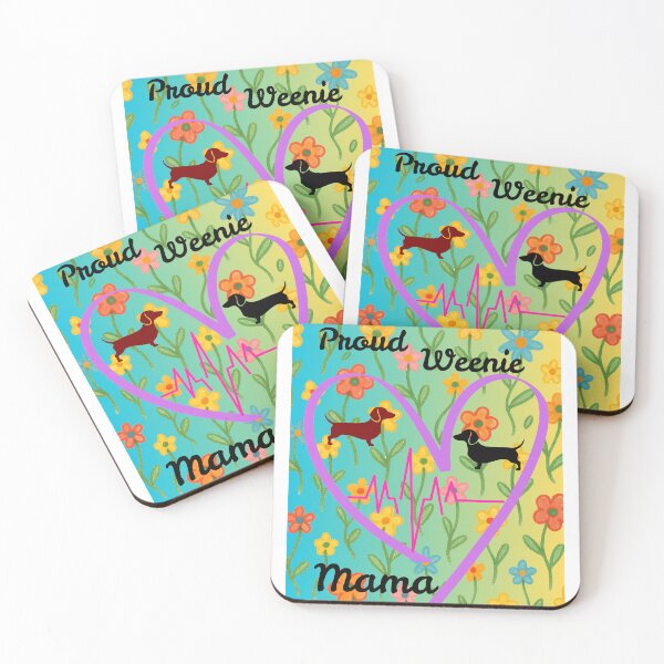 Item preview, Proud Weenie Mama designed and sold by ArtByTrishiaK.