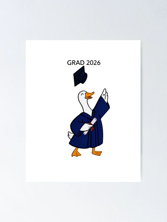 Thumbnail 1 of 3, Poster, Graduated Goose Class 2026 designed and sold by Thread&Fable.
