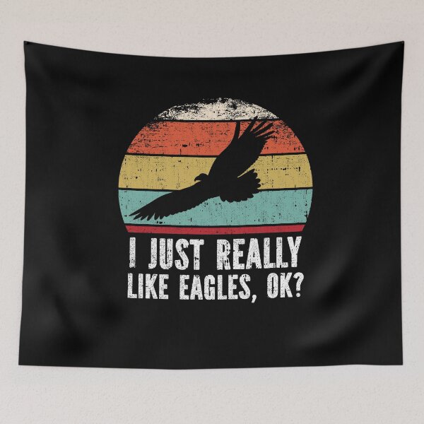 Item preview, Funny I Just Really Like Eagles OK designed and sold by GabbyKash.